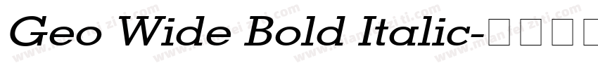 Geo Wide Bold Italic字体转换